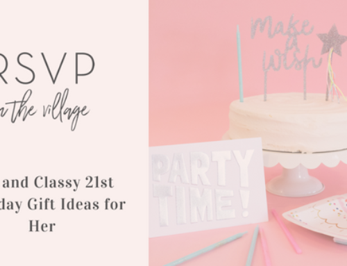 Fun and Classy 21st Birthday Gift Ideas for Her